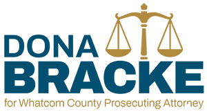 Dona Bracke for Whatcom County Prosecuting Attorney Logo